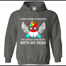 I wish I were a Unicorn soi could stab idiots with my head