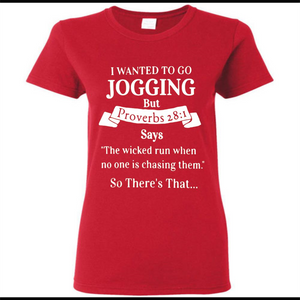 I wanted to go jogging but Proverbs