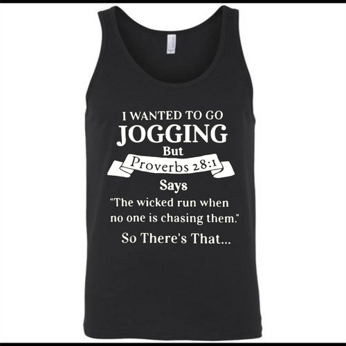 I wanted to go jogging but Proverbs