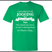 I wanted to go jogging but Proverbs