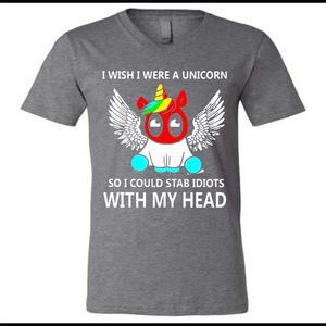 I wish I were a Unicorn soi could stab idiots with my head
