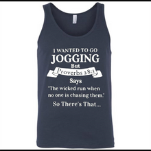 I wanted to go jogging but Proverbs