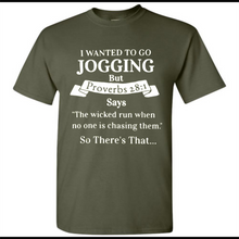 I wanted to go jogging but Proverbs
