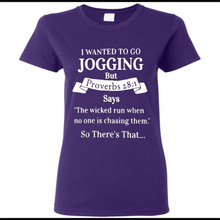 I wanted to go jogging but Proverbs