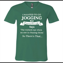 I wanted to go jogging but Proverbs