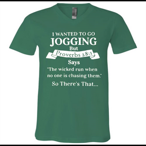 I wanted to go jogging but Proverbs
