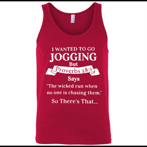 I wanted to go jogging but Proverbs