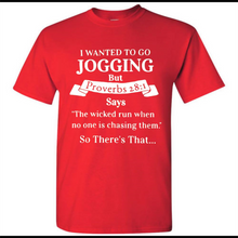 I wanted to go jogging but Proverbs