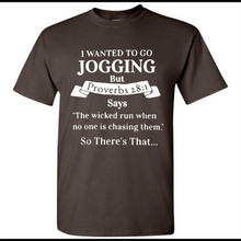 I wanted to go jogging but Proverbs
