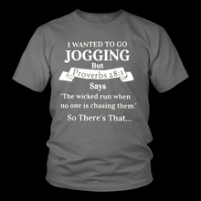 I wanted to go jogging but Proverbs