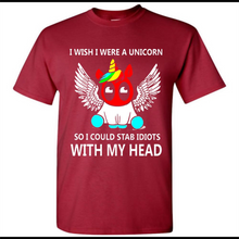 I wish I were a Unicorn soi could stab idiots with my head