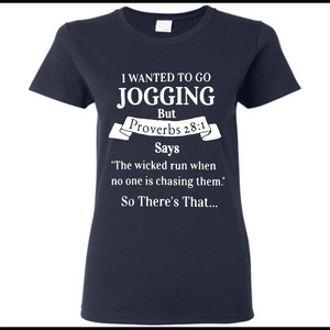 I wanted to go jogging but Proverbs